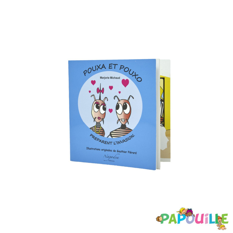 Pouxa et pouxo préparent l’invasion livre enfant - Papouille