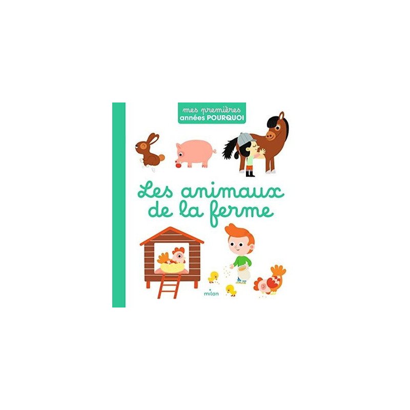 Les animaux de la ferme