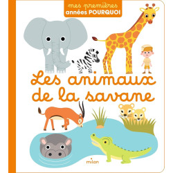 Les animaux de la savane - Papouille